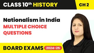 Nationalism in India  Multiple Choice Questions  Class 10 History Chapter 2  CBSE 202425 [upl. by Adieno]