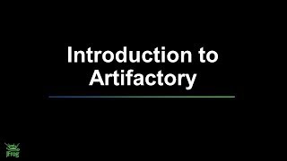 Webinar JFrog Artifactory  The Easy One [upl. by Vyner]