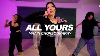 Normani  All Yours  Maain Choreography [upl. by Intyrb]