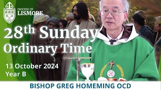 Catholic Mass Today 28th Sunday Ordinary Time 13 October 2024 Bishop Greg Homeming Lismore Australia [upl. by Alene]