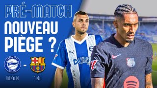 ALAVÉS  BARÇA ⌚ Faire TOURNER avant la trêve  🔵🔴 Bien finir la PHASE 1  Mon XI 👨‍🏫 [upl. by Ylatan]