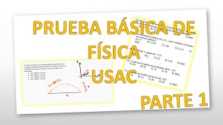 Prueba Básica de Física USAC Clase virtual 1 [upl. by Patt393]