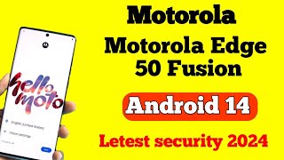 Motorola Edge 50 Fusion FRP Bypass Android 14 Without PC Hello UI 2024 Update [upl. by Ennahgiel]