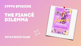 Ritas Book Club  Episode 179 The Fiancé Dilemma [upl. by Yelac140]