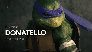 TMNT  DONATELLO  TEST FOOTAGE [upl. by Carmelle]