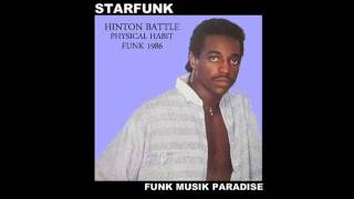 STARFUNK Hinton Battle Phisycal Habit Funk 1986 [upl. by Dranyar]