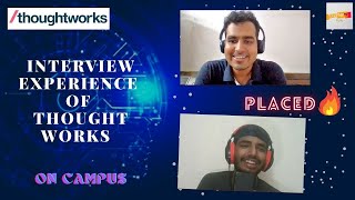 Interview Experience  Thought Works  OnCampus 2021  Geek Talks thoughtworks [upl. by Aleek264]