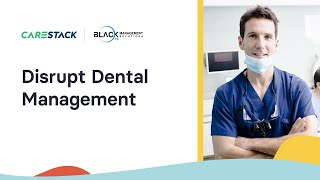 Disrupt Dental Management  CareStack [upl. by Hahnert]