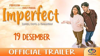 IMPERFECT Karier Cinta amp Timbangan  Official Trailer [upl. by Perice]