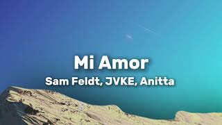 Sam Feldt JVKE Anitta  Mi Amor LetraLyrics [upl. by Chance601]