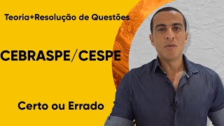 TEORIA E RESOLUÇÃO DE QUESTÕES CEBRASPECESPE PETROBRAS 2024 [upl. by Johnsson]