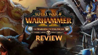 THE WARDEN amp THE PAUNCH DLC  REVIEW  Total War Warhammer 2 DLC [upl. by Judah]