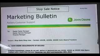 STOP SALESTOP USE JOHN DEERE DEALER MARKETING BULLETIN 2017 thru 2022 1023E 1025R 2025R [upl. by Grier]