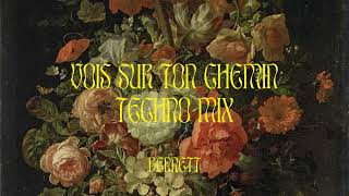 BENNETT  Vois sur ton chemin Techno Mix Official Audio [upl. by Con]