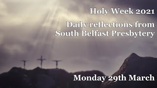 SBP Holy Week Reflections 2021 Monday  Peter Luke 225462 [upl. by Shalom]