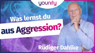 Was lernst du aus Aggression 👀🧠  Rüdiger Dahlke [upl. by Lal461]