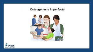 Osteogenesis Imperfecta [upl. by Ujawernalo]