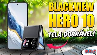 Blackview HERO 10  Novo Smartphone com Tela Dobrável e Câmera INSANA [upl. by Hazrit]