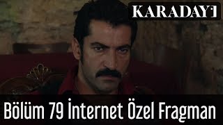 Karadayı 79Bölüm Fragman  İnternet Özel [upl. by Stephens366]