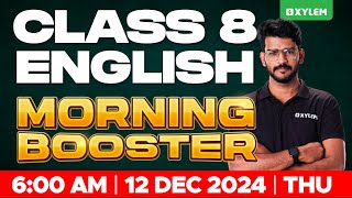 Class 8 Chistmas Exam  English  Morning Booster  Xylem Class 8 [upl. by Nylsaj]