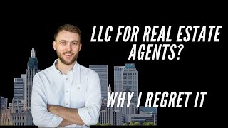 LLC for Realtors Why I Regret It Pros amp Cons [upl. by Eimac]