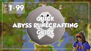 Quick Abyss Runecrafting Guide  199 Runecrafting  Old School RunescapeOSRS [upl. by Keldon]