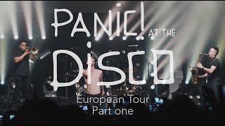 Panic At The Disco  European Tour 2016 Week 1 Recap [upl. by Lebiralc790]