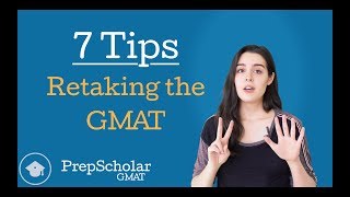 7 Tips for Retaking the GMAT [upl. by Ennahs]