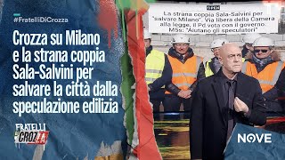 Crozza su Milano e la strana coppia SalaSalvini per salvare la città dalla speculazione edilizia [upl. by Ttenyl205]