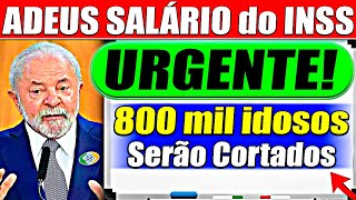 URGENTE 800 MIL APOSENTADOS serão CANCELADOS pelo INSS ATENÇÃO [upl. by Athalia]