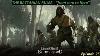 Mount and Blade 2  The Battanian Ruler  Episode 25 [upl. by Crispa]