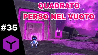 QUADRATO PERSO NEL VUOTO  Astro Bot ITA 35 Blind Run amp Completismo  IlMagodelSapone [upl. by Pfeffer529]