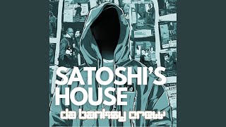 Satoshis House [upl. by Nytsrik]