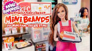 Are The NEW KFC Mini Brands Barbie Size Let’s Make A KFC Store amp Squishy Doll Food [upl. by Meelak]