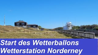 Norderney  Start des Wetterballons der Wetterstadion auf Norderney am 22092023 um 1245 Uhr [upl. by Anyahc]