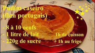 Dessert de fête Pudim Caseiro allégé flan portugais [upl. by Awuhsoj]