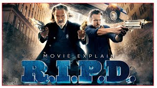 RIPD 2013 Full Movie Explain in Hindi  Movie Explanation Hindi [upl. by Enibas]