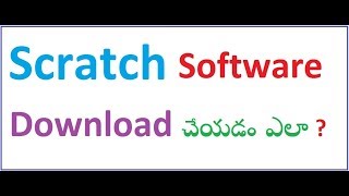 How to download Scratch in Telugu [upl. by Cir572]