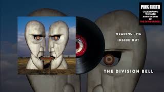 Pink Floyd  Wearing The Inside Out The Division Bell 30th Anniversary Official Audio [upl. by Yema]