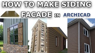 How to Make Siding Facade in Archicad Tutorial [upl. by Siskind13]