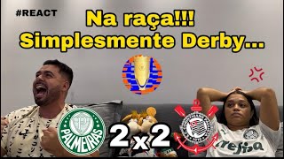 REACT REAÇÕES PALMEIRAS x CORINTHIANS [upl. by Naji]