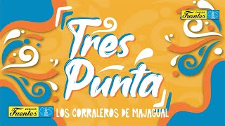 Tres Punta  Los Corraleros de Majagual  Discos Fuentes [upl. by Coady]