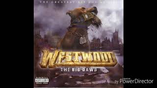 Westwood The Big Dawg Disc 2 Full Album 2004 [upl. by Geehan]