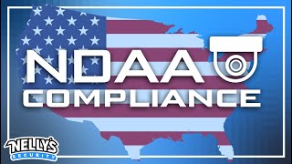 NDAA Compliance Five Things All Security Professionals Need To Know [upl. by Nive]