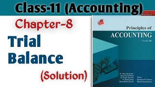 Trial Balance Class11  Chapter 8  Full Soultion  Asmitas Publication Accounting Book [upl. by Mcintyre]