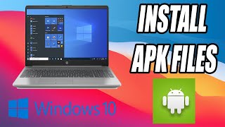 How to RunInstall APK Files in Windows 10 [upl. by Erhard]