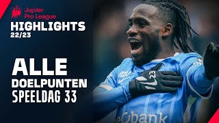 ALLE DOELPUNTEN ⚽🌟 Jupiler Pro League Highlights GD33 [upl. by Algar]