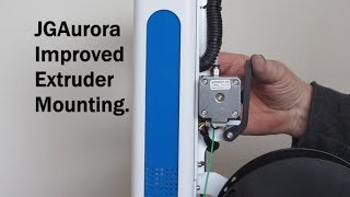 JGAurora A3s Improved Extruder Mounting 3D printer [upl. by Christmann]