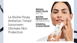 La RochePosay Anthelios Tinted Sunscreen Ultimate Skin Protection [upl. by Arbua]