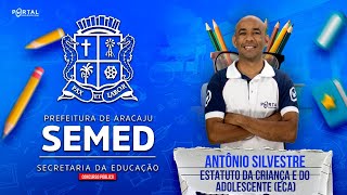 CONCURSO SEMED ARACAJU ESTATUTO DA CRIANÇA E DO ADOLESCENTE ECA [upl. by Terencio]